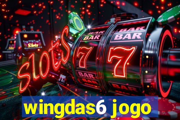 wingdas6 jogo